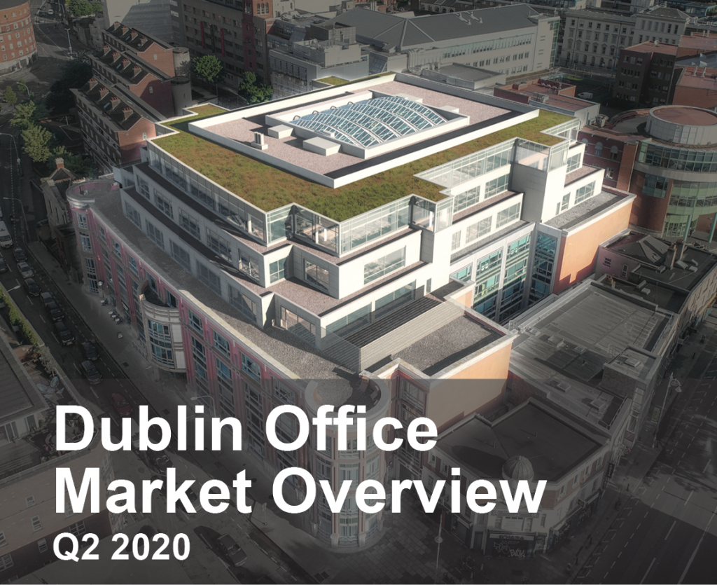 Dublin Office Market Q2 2020 Overview