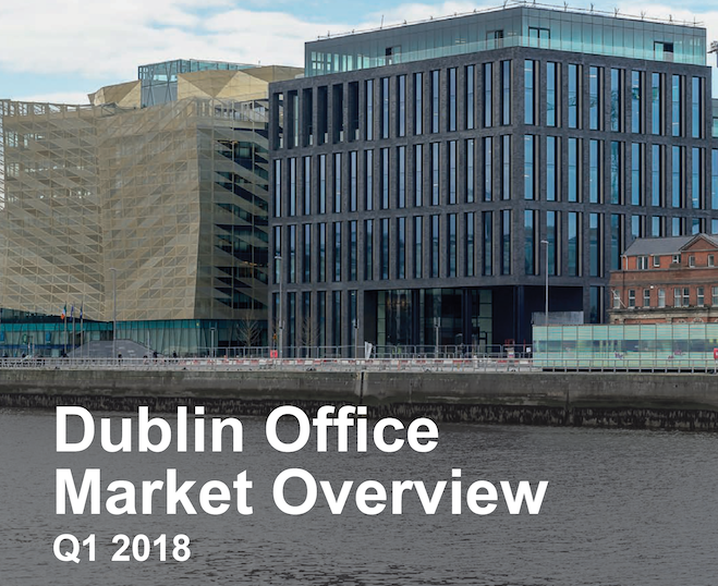 Dublin Office Market Overview Q1 2018