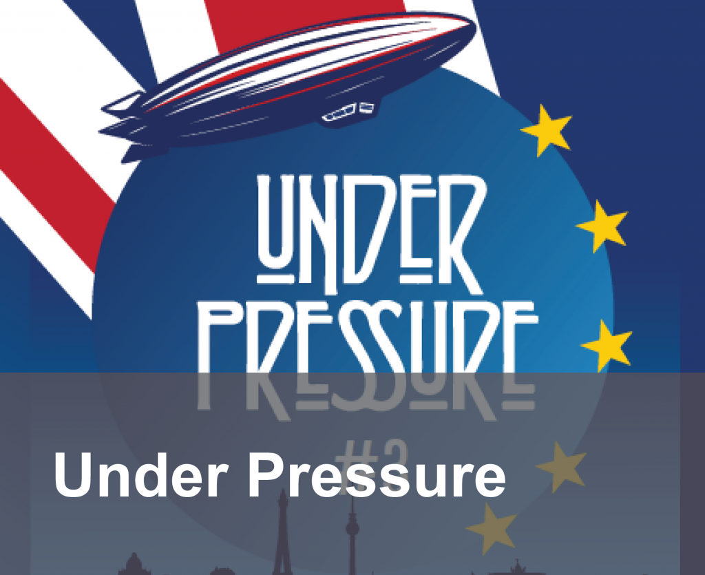 Brexit: Under Pressure #3