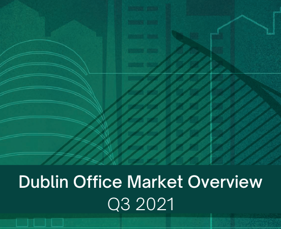Dublin Office Market Q3 2021