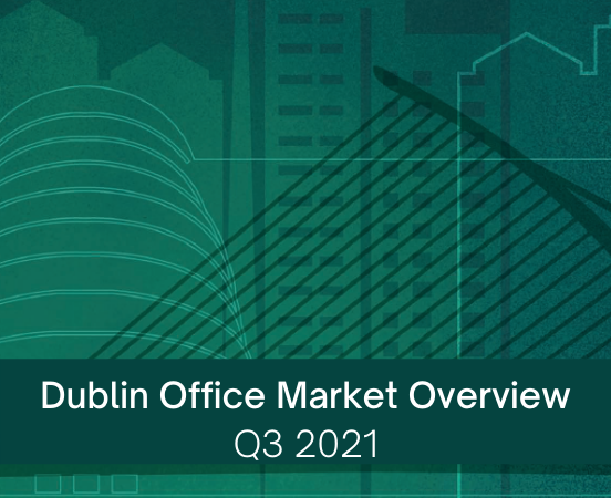 Dublin Office Report Q3 2021