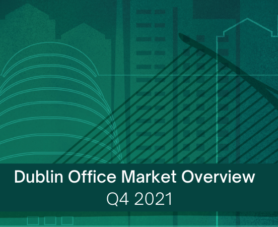 Q4 2021 Dublin Office Market Overview