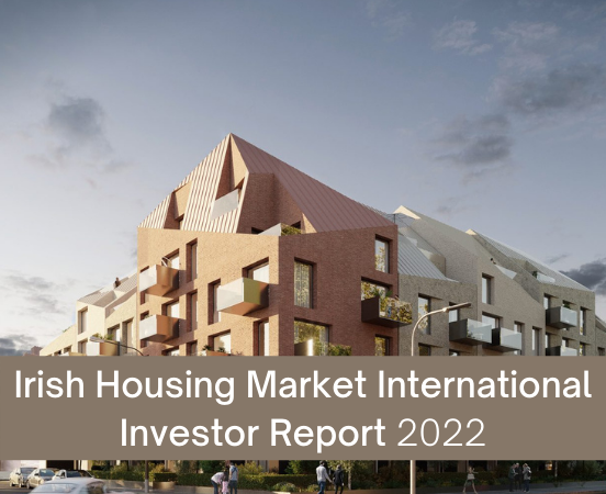 Irish Housing Market International Investor Report 2022