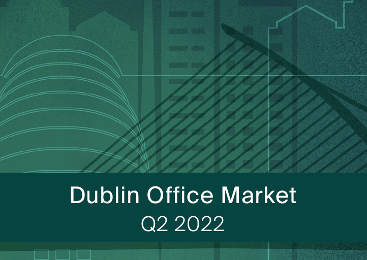 Dublin Office Market Q2 2022